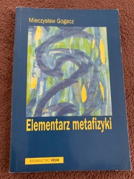 Elementarz Metafizyki Mieczysław Gogacz  x