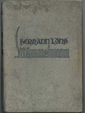 Mummelmann -  Hermann Lons 1911 r. 