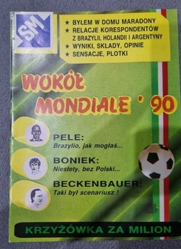 Wokół Mondiale 90. Wyd. Świat Młodych. Unikat!