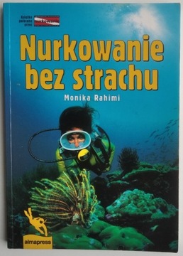 Nurkowanie bez strachu - Monika Rahimi