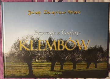 Unikat IMPRESJE Z GMINY KLEMBÓW album POLAK