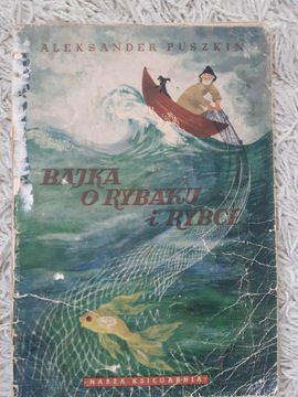 Puszkin Bajka o rybaku i rybce 1959