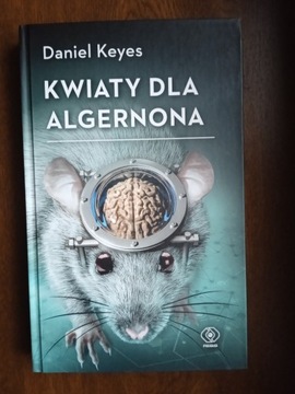 Kwiaty dla Algernona - Daniel Keyes