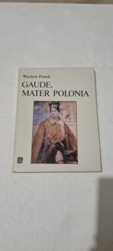 Gaude Mater Polonia - W. Panek