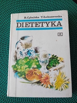 "Dietetyka" B. Cybulska T. Łukaszewska 