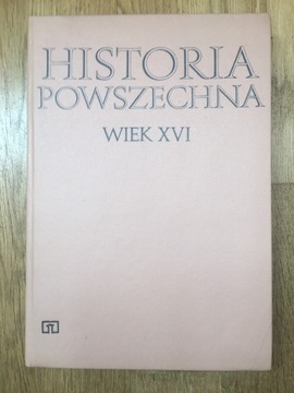 Historia powszechna wiek XVI Andrzej Wyczański