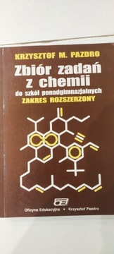 Zbiór zadań z chemii zakres rozszerzony K. Pazdro