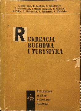 Rekreacja ruchowa i turystyka, skrypt