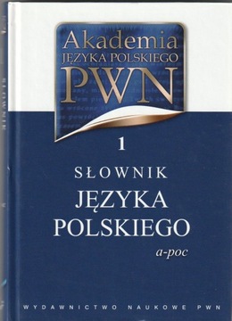 Akademia Języka Polskiego PWN. t. 1-2