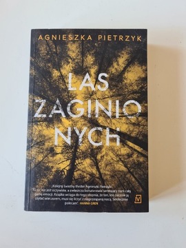 Agnieszka Pietrzyk - Las Zaginionych 