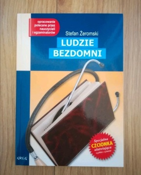 Ludzie bezdomni Stefana Żeromskiego z opracowaniem