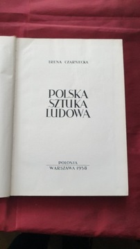 Polska Sztuka Ludowa Czarnecka Irena, 1958