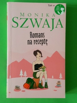 Romans na receptę Monika Szwaja