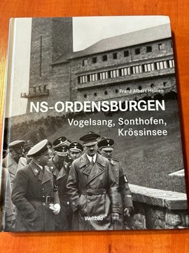 NS-Ordensburgen Vogelsang Sonthofen Krössinsee Franz Albert Heinen