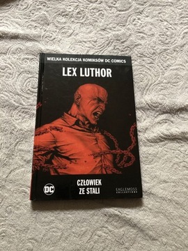 Lex Luthor - człowiek ze stali