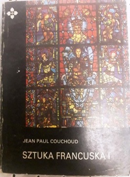 J.P. Couchoud Sztuka francuska t.1