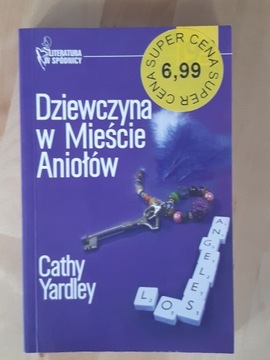 Dziewczyna w mieście  aniołów. Cathy Yardley