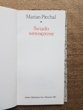 Marian Piechal - Światło wewnętrzne