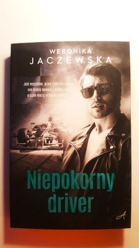 Niepokorny Driver. Weronika Janczewska