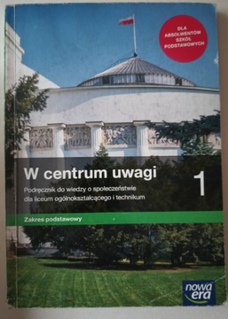 W centrum uwagi kl 1 podręcznik do WOS Nowa Era