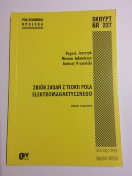 ZBIÓR ZADAŃ Z TEORII POLA ELEKTROMAGNETYCZNEGO  **