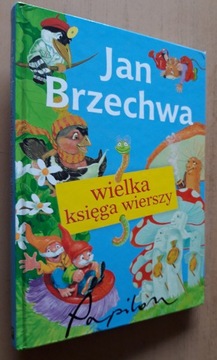 Jan Brzechwa – Wielka księga wierszy 