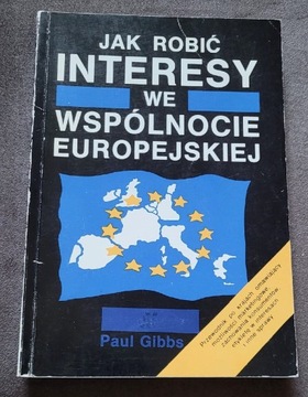  "Jak robić interesy we wspólnocie Europejskiej" 