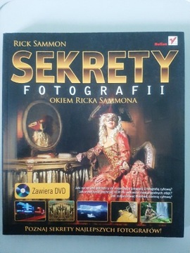 Sekrety fotografii Rick Sammon + DVD