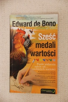 Sześć medali wartości - Edward de Bono