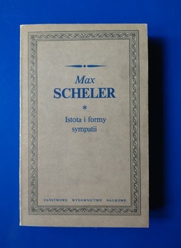 Istota i formy sympatii - Max Scheler