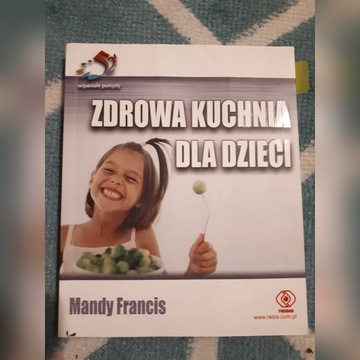 Zdrowa kuchnia dla dzieci