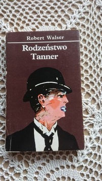 Robert Walser RODZEŃSTWO TANNER Wyd. Poznańskie