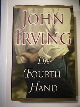 JOHN  IRVING The fourth hand