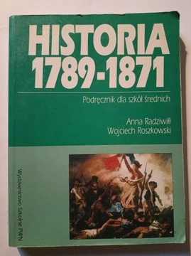 Historia 1789-1871 - A. Radziwiłł, W. Roszkowski
