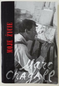 Moje życie Marc Chagall autobiografia Łódź 