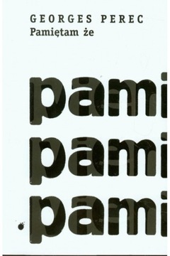 Pamiętam że. To, co wspólne - Georges Perec