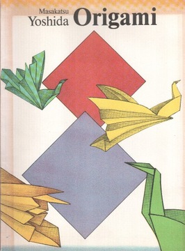 Origami - Masakatsu Yoshida