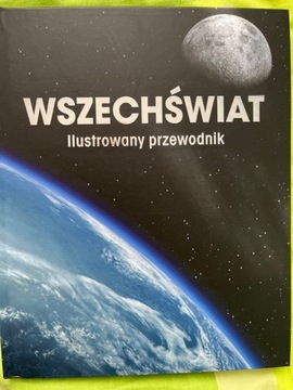 Wszechświat - ilustrowany przewodnik