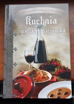 Kuchnia rycerska i sarmacka+Tradycyjne dania z ryb