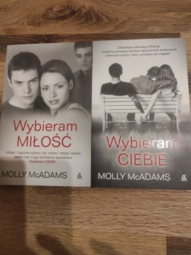 Wybieram miłość, Wybieram Ciebie - Molly McAdams