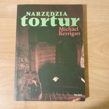 Książka " Narzędzia Tortur " 