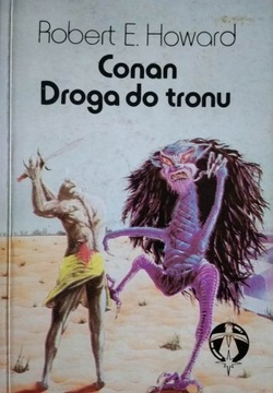 Conan Droga do tronu - Robert E. Howard