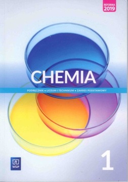 CHEMIA 1 - podręcznik, podstawowy, LO i Technikum