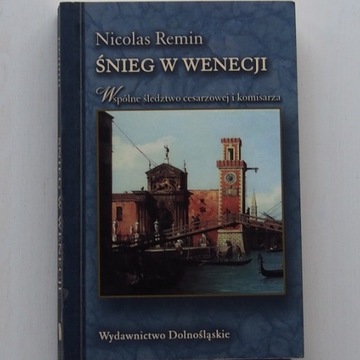 Śnieg w Wenecji Nicolas Remin