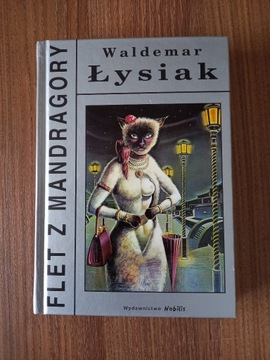 Waldemar Łysiak - Flet z mandragory