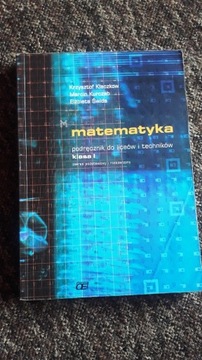 Matematyka podręcznik do liceów i techników, kl. 1