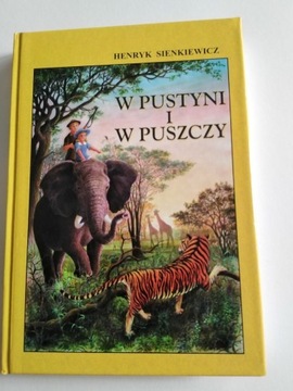 W PUSTYNI I W PUSZCZY H. SIENKIEWICZ