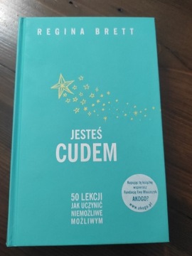 Jesteś cudem, Regina Brett