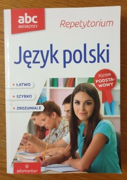 Repetytorium Maturalne- Język polski. Poziom podst