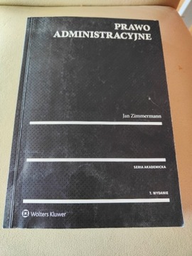 Prawo administracyjne. J. Zimmermann 7 wydanie